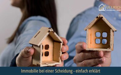 Immobilie bei Scheidung